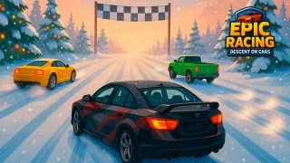 Epic Racing - Descent on Cars