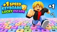+1 Speed Keyboard Lucky Escape
